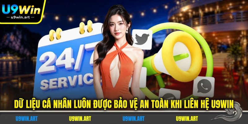 du-lieu-ca-nhan-luon-duoc-bao-ve-an-toan-khi-lien-he-u9win
