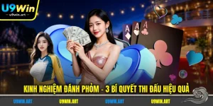 kinh-nghiem-danh-phom-3-bi-quyet-thi-dau-hieu-qua