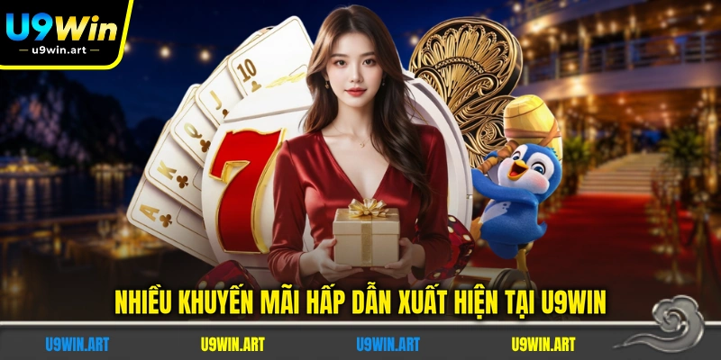 nhieu-khuyen-mai-hap-dan-xuat-hien-tai-u9win