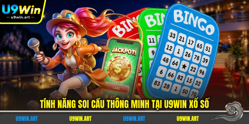 tinh-nang-soi-cau-thong-minh-tai-u9win-xo-so